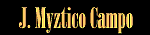 J. Myztico Campo