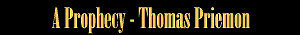 Thomas Priemon: A Prophecy
